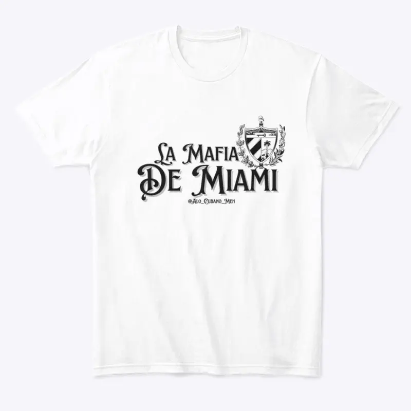 La Mafia de Miami puro